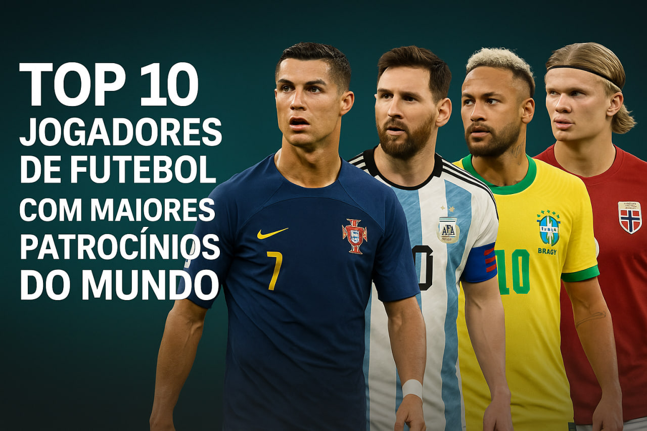 Top 10 Jogadores de Futebol com Maiores Patrocínios do Mundo